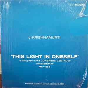 J. Krishnamurti - This Light In Oneself album