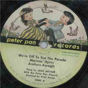 Jack Arthur With The Peter Pan Players - Marching Songs album