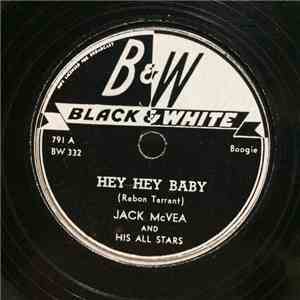 Jack McVea And His All Stars - Hey Hey Baby/Bulgin' Eyes album
