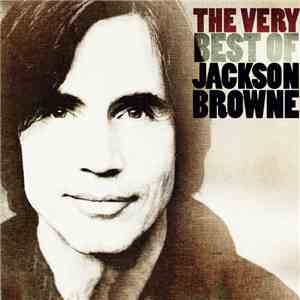 Jackson Browne - The Very Best Of Jackson Browne album