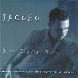 Jacobo  - Dime Cuántas Veces album
