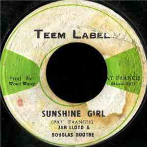 Jah Lloyd And Douglas Boothe, Francis All Stars - Sunshine Girl album