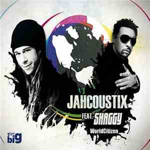 Jahcoustix Feat. Shaggy - WorldCitizen album