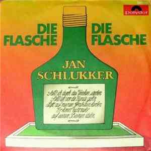 Jan Schlukker - Die Flasche album
