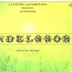 Janáček Quartet, Smetana Quartet - Mendelssohn - Octet For Strings album