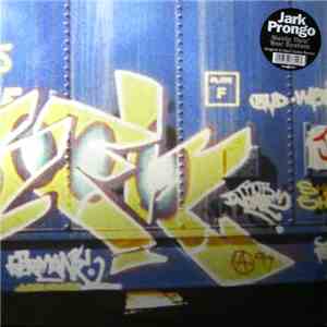 Jark Prongo - Movin Thru' Your System album