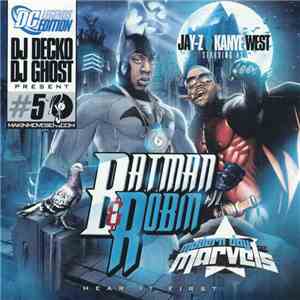 Jay-Z & Kanye West - Batman & Robin - Modern Day Marvels album