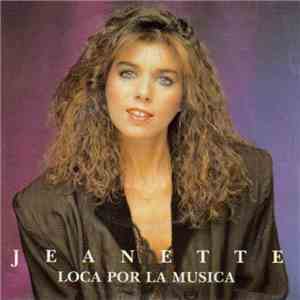 Jeanette  - Loca Por La Música album