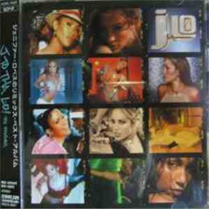 Jennifer Lopez - J To Tha L-O! (The Remixes) album