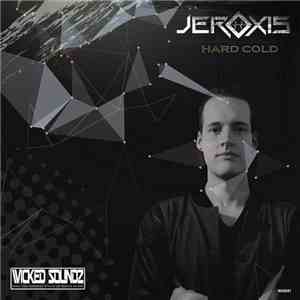 Jeroxis - Hard Cold album