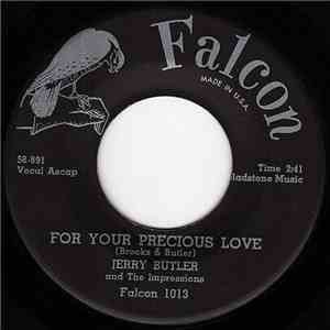 Jerry Butler And The Impressions - For Your Precious Love / Sweet Was The Wine album