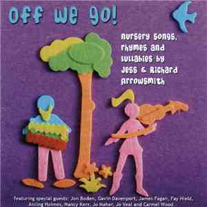 Jess & Richard Arrowsmith - Off We Go! album