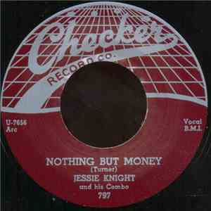 Jessie Knight And His Combo / Memphis Minnie - Nothing But Money / Me And My Chauffeur album