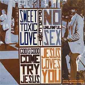Jesus Loves You - Sweet Toxic Love album