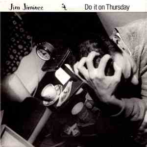 Jim Jiminee - Do It On Thursday album