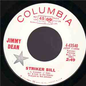 Jimmy Dean - Striker Bill / Things Have Gone To Pieces album