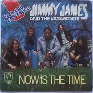 Jimmy James & The Vagabonds - Now Is The Time album