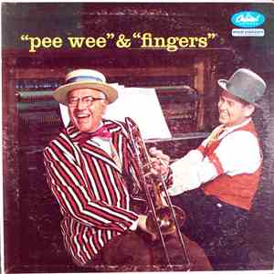 Joe "Fingers" Carr And Pee Wee Hunt - "Pee Wee" & "Fingers" album