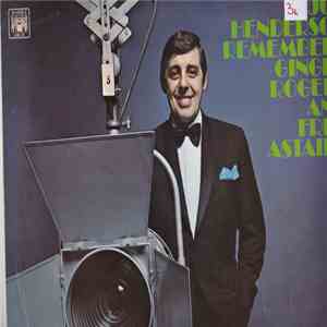 Joe "Mr Piano" Henderson - Remembers Ginger Rogers And Fred Astaire album