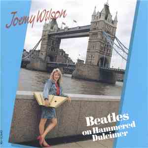 Joemy Wilson - Beatles On Hammered Dulcimer album