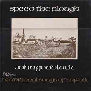 John Goodluck - Speed The Plough album