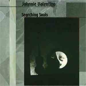 Johnnie Valentino - Searching Souls album