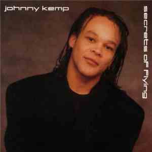 Johnny Kemp - Secrets Of Flying album