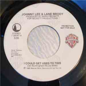 Johnny Lee , Lane Brody - I Could Get Used To This album