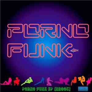 Johnny Pluse - Porno Funk EP album