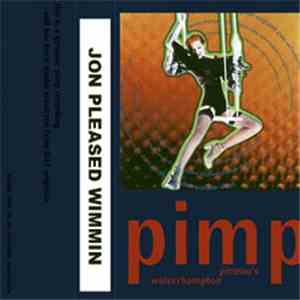 Jon Pleased Wimmin - Pimp @ Picasso's Wolverhampton album