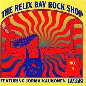 Jorma Kaukonen - The Relix Bay Rock Shop Featuring Jorma Kaukonen - Part 2 album