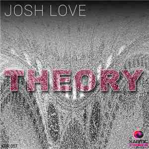 Josh Love - Theory album