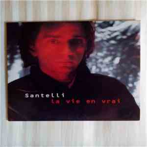 Jérôme Santelli - La Vie En Vrai album