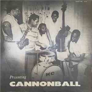 Julian "Cannonball" Adderley - Presenting "Cannonball" album