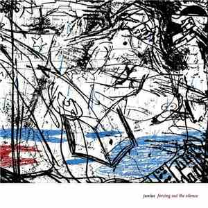Junius - Forcing Out The Silence album