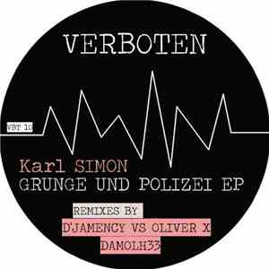 Karl Simon  - Grunge Und Polizei EP album