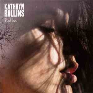 Kathryn Rollins - Reckless album