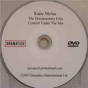 Katie Melua - - The Documentary Film - Concert Under The Sea album