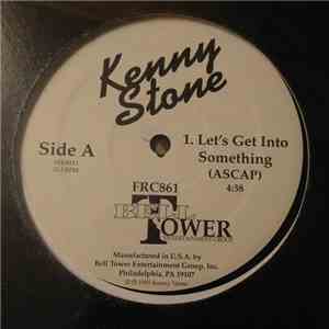 Kenny Stone  - Let's Get Into Something album