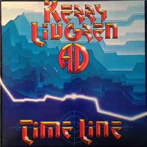 Kerry Livgren AD - Time Line album