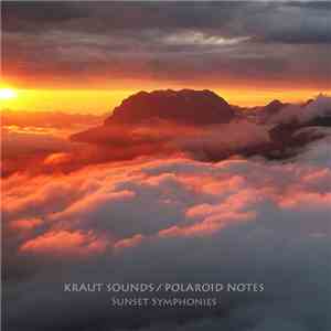 Kraut Sounds, Polaroid Notes - Sunset Symphonies album