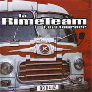 La Rime Team - Fais Tourner album