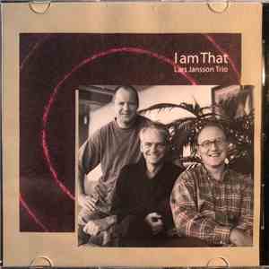 Lars Jansson Trio - I Am That album