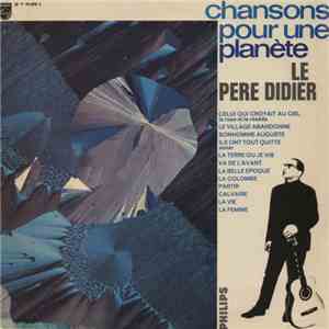 Le Père Didier - Chansons Pour Une Planète album