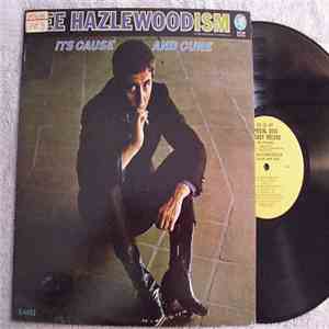Lee Hazlewood - Lee Hazlewoodism - Its Cause And Cure album