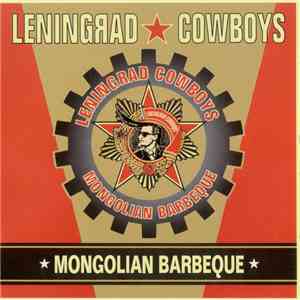 Leningrad Cowboys - Mongolian Barbeque album