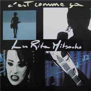 Les Rita Mitsouko - C'Est Comme Ça album