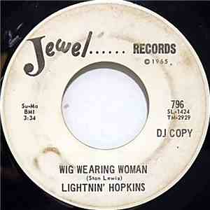Lightnin' Hopkins - Wig Wearing Woman album