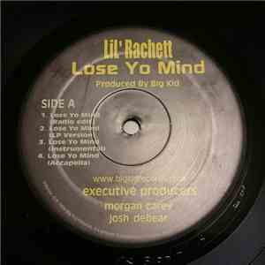 Lil' Rachett - Lose Yo Mind album