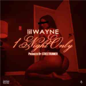 Lil Wayne - 1 Night Only album